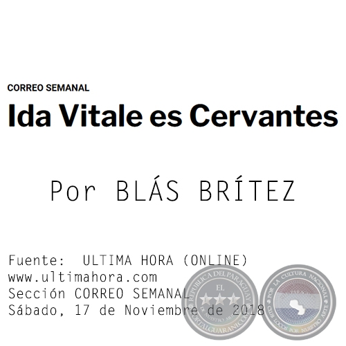 IDA VITALE ES CERVANTES - Por BLÁS BRÍTEZ - Sábado, 17 de Noviembre de 2018